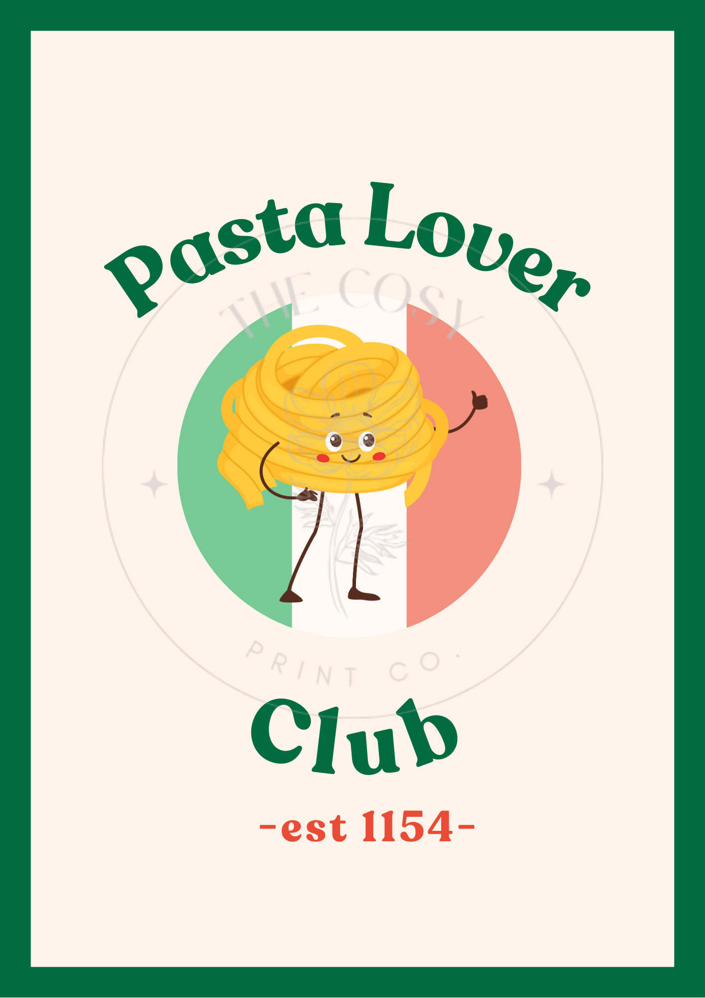 A minimalist “Pasta Club” wall print in a bold modern font with traditional Italian colours – red, green, and white – styled in a cosy kitchen setting.