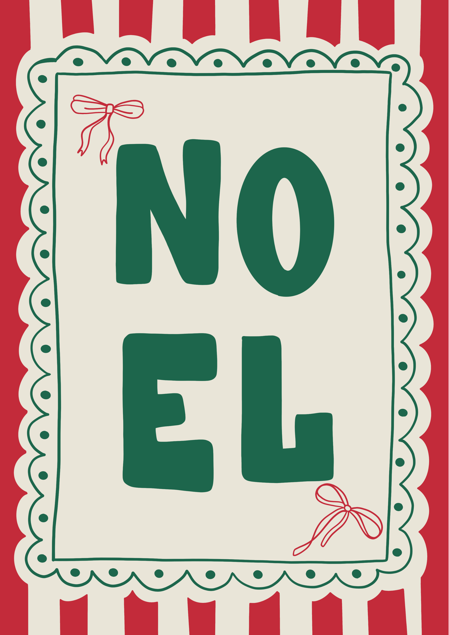 Hand-drawn Noel print with bold lettering on green, cream, and red traditional festive stripes printed on ColourLok paper.