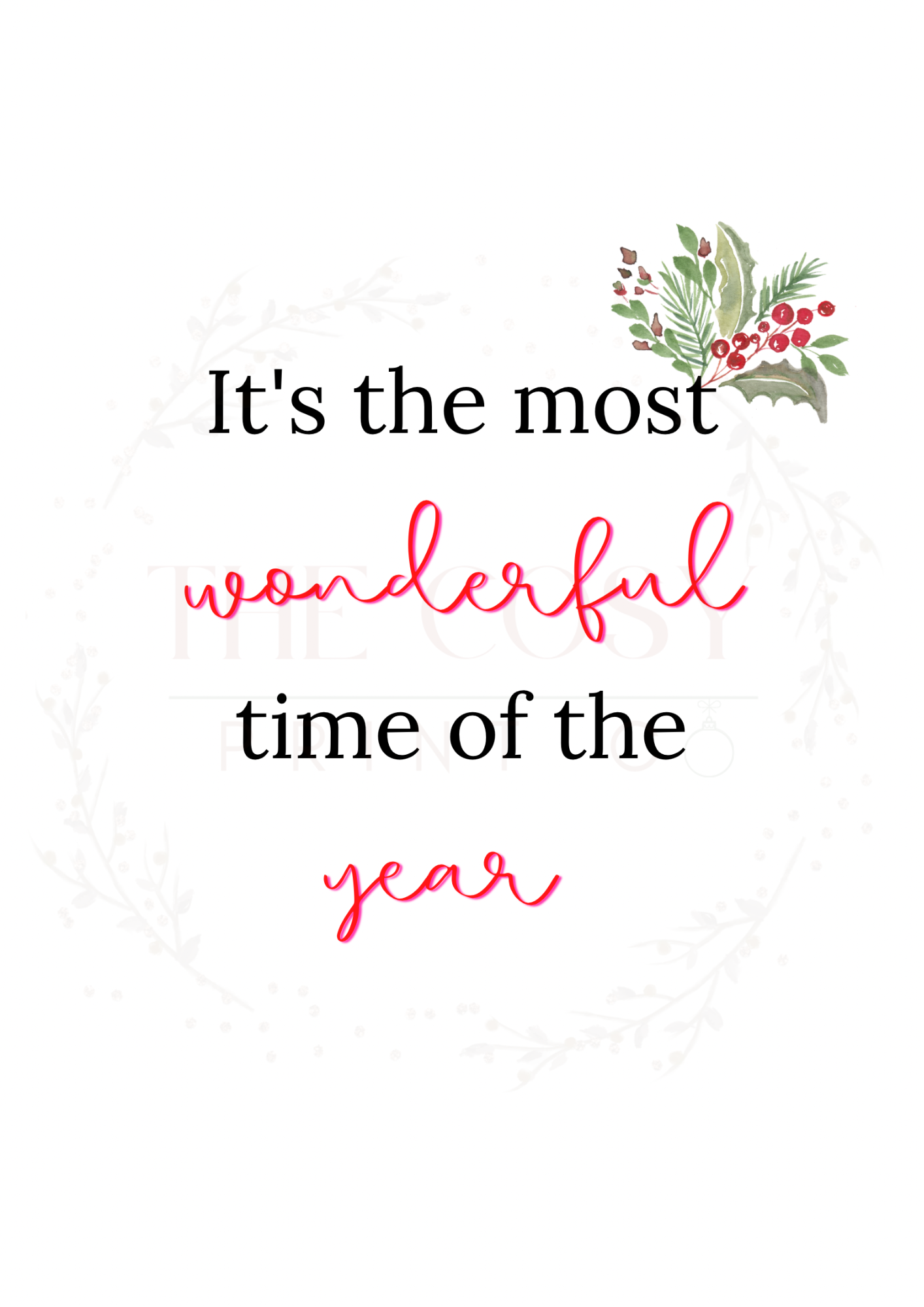 Minimal Christmas print with hand-lettered text reading “It’s the Most Wonderful Time of the Year” on a neutral background.