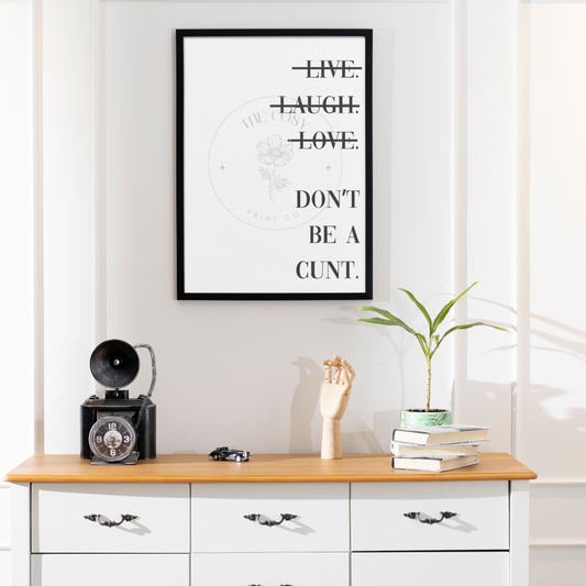 dont-be-a-cunt-print