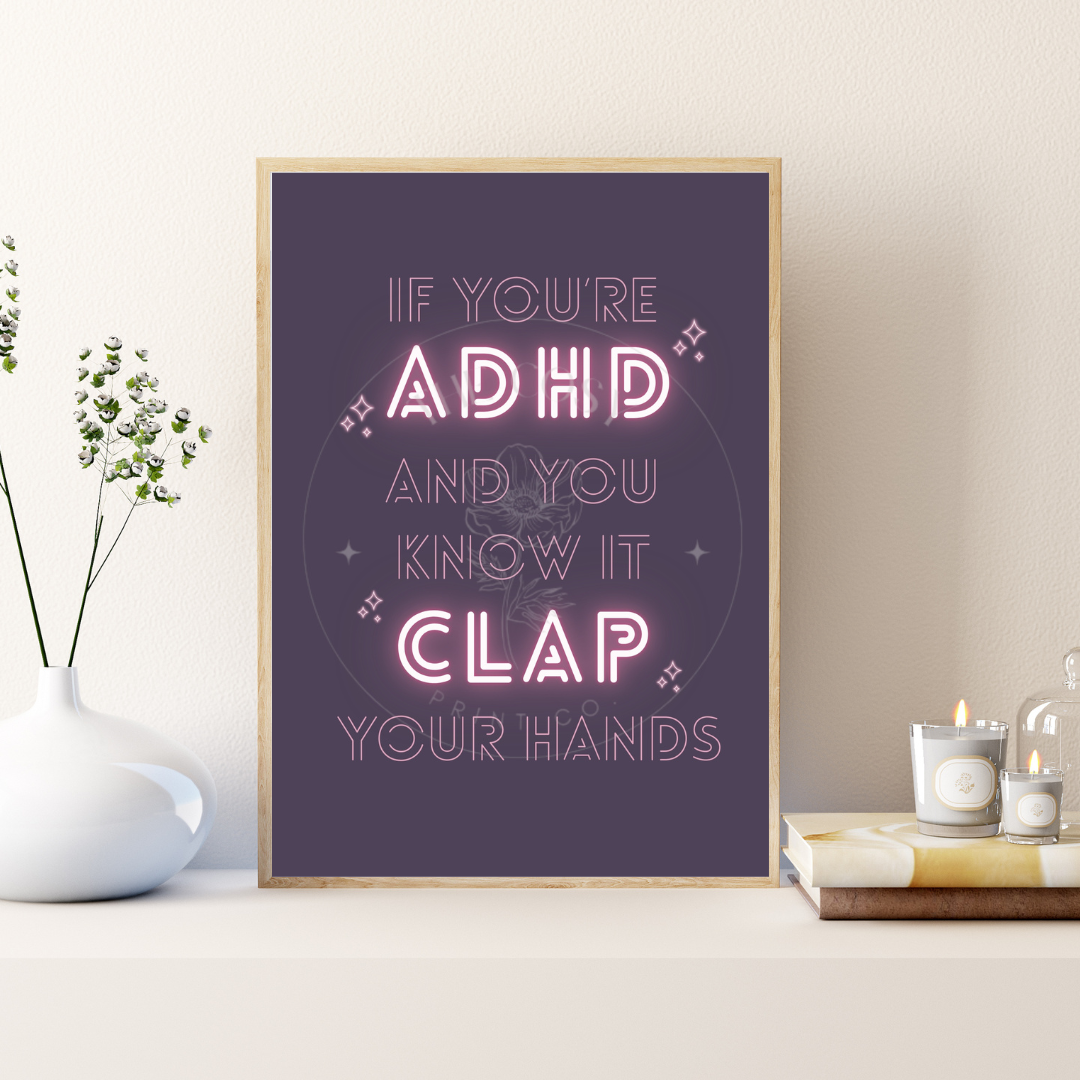 if-youre-adhd-you-know-it-print-pink
