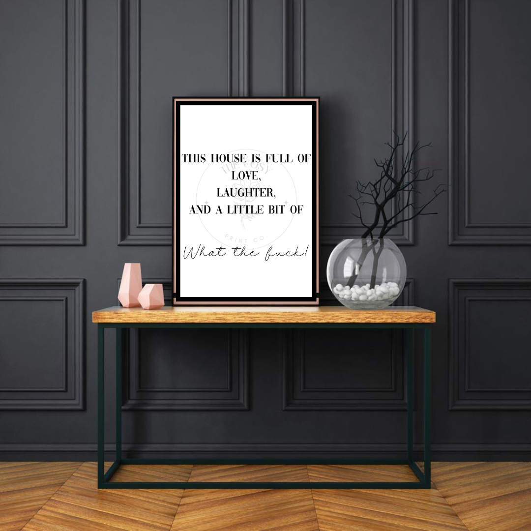 this-house-is-a-bit-of-what-the-fuck