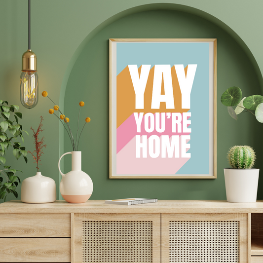 yay-youre-home-pastel-print