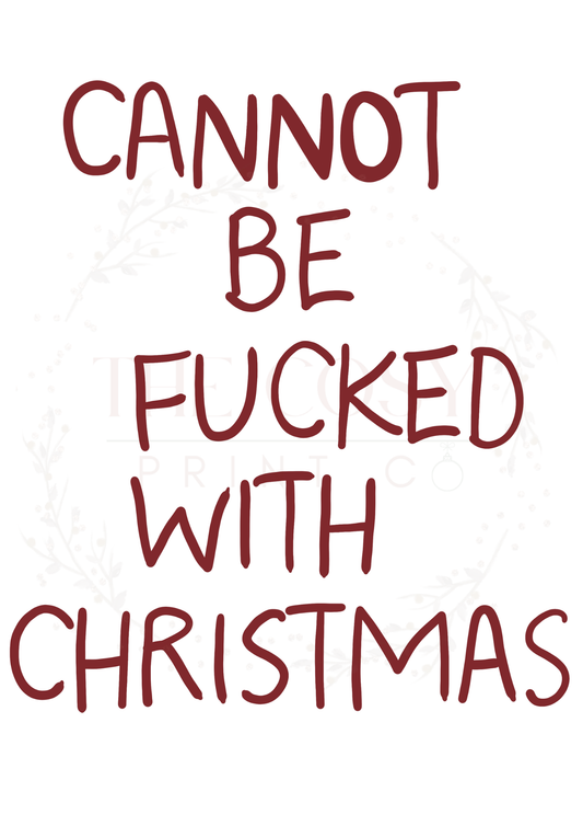 Red and white hand-written Christmas print with humorous festive text.