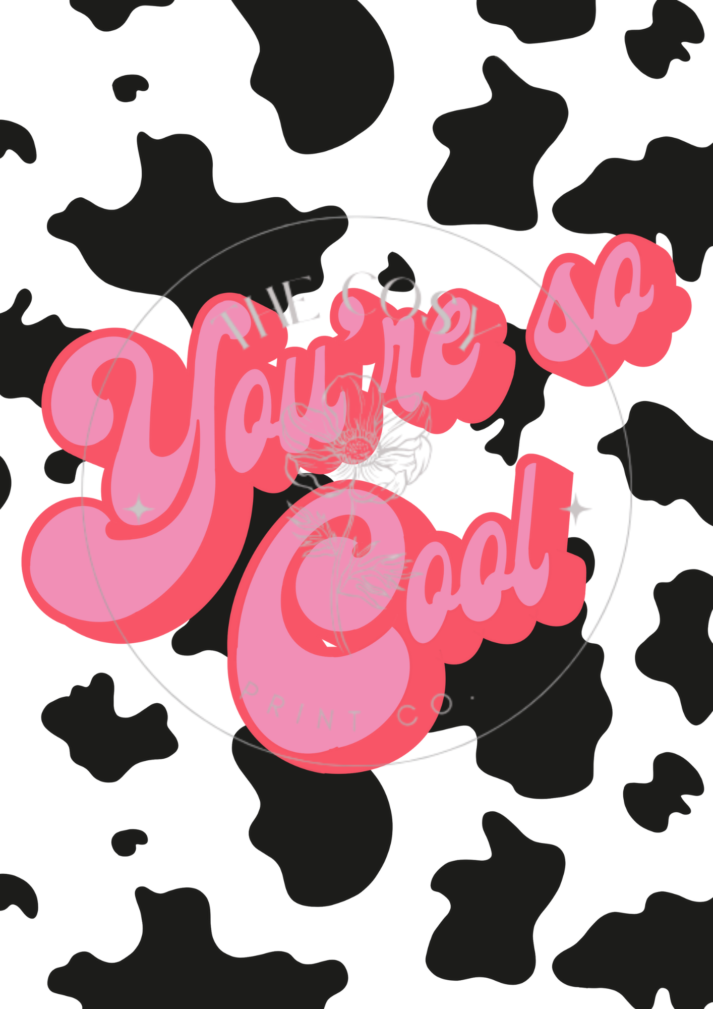 youre-so-cool-print