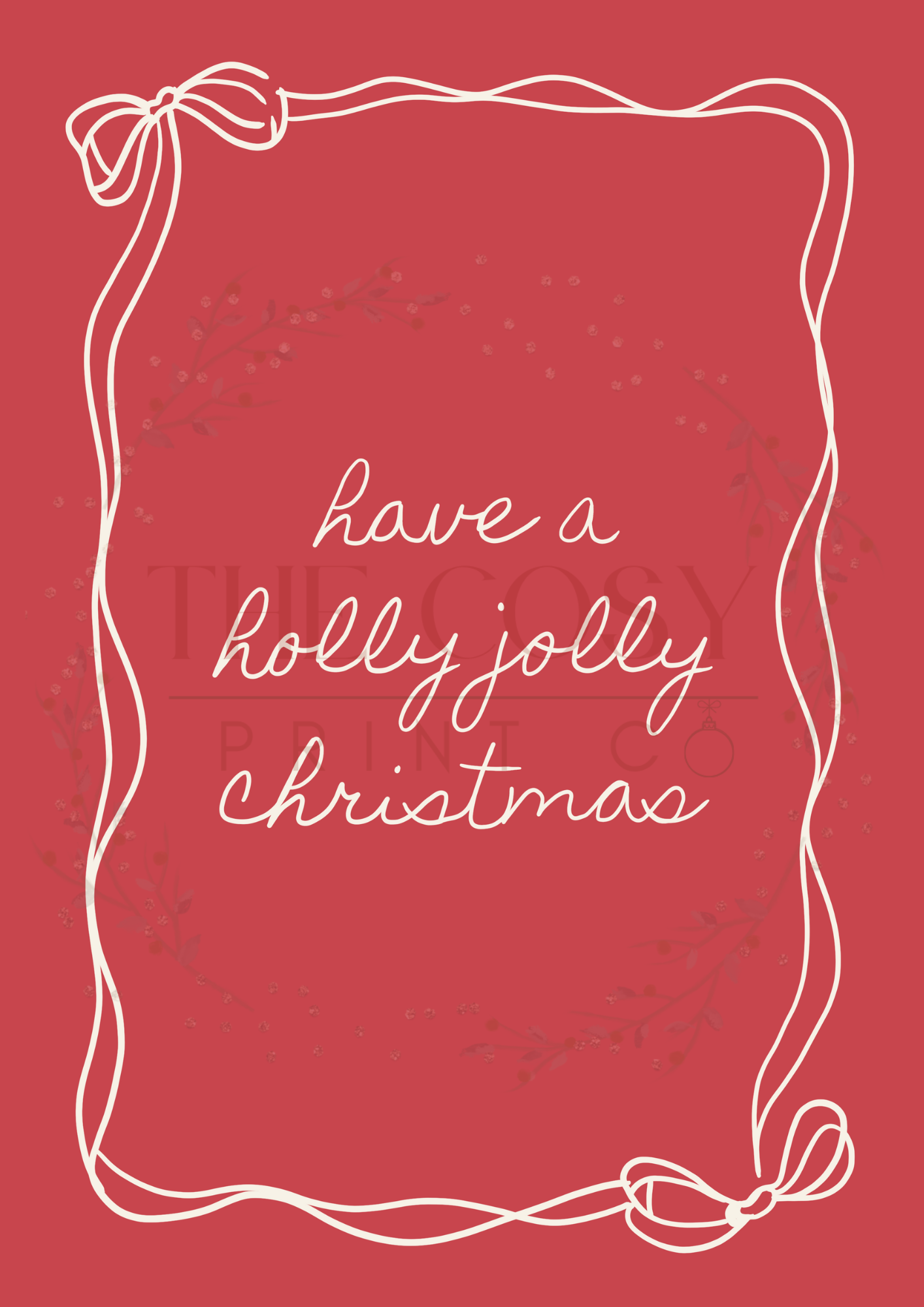 All-red Christmas print with hand-lettered text reading “Have a Holly Jolly Christmas” and a hand-drawn bow.