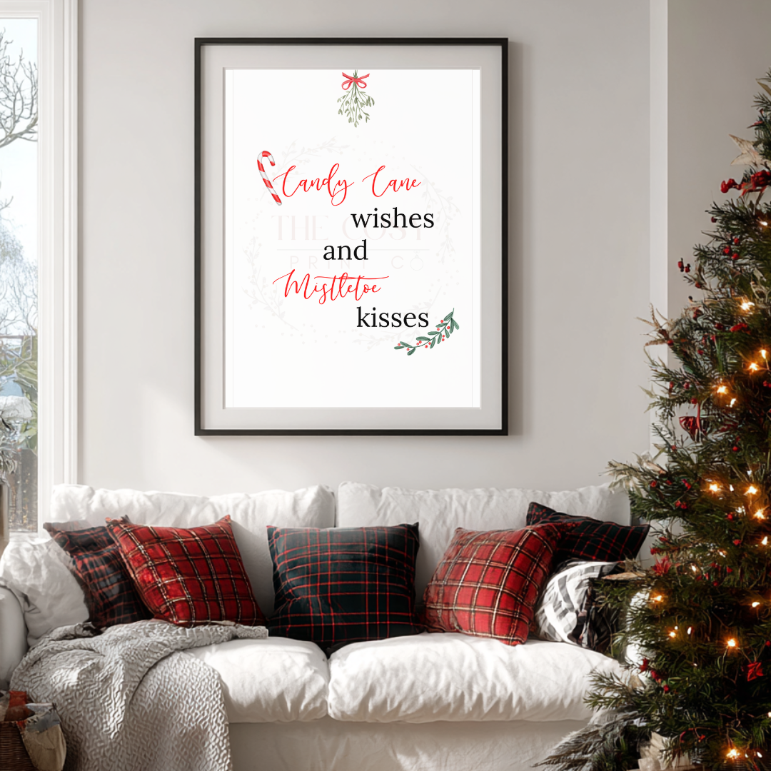 Christmas print with hand-lettered text reading “Candy Cane Wishes and Mistletoe Kisses” on a soft background.