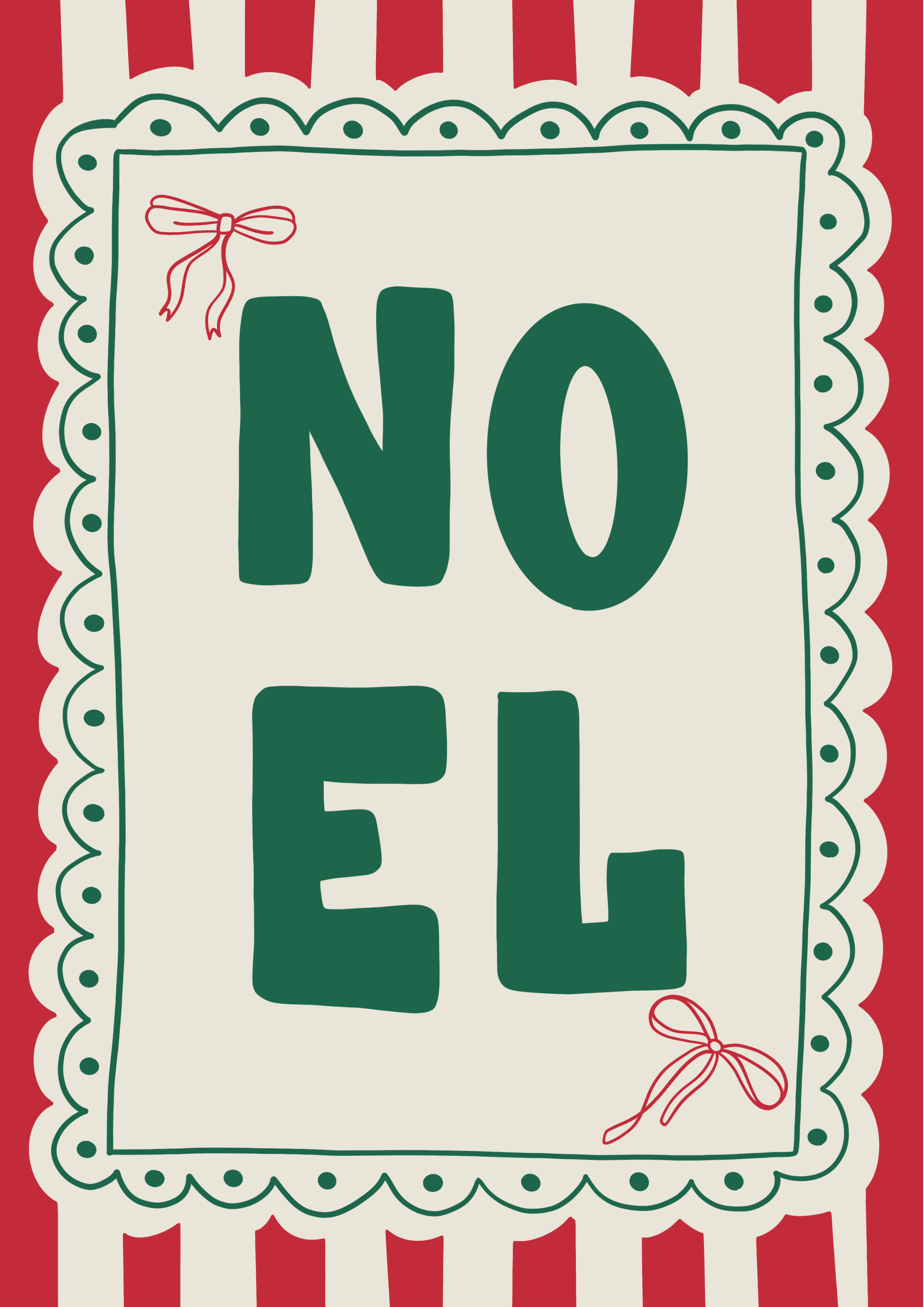 Hand-drawn Noel print with bold lettering on green, cream, and red traditional festive stripes printed on ColourLok paper.