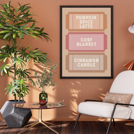 Hand-drawn autumn ticket print on 200gsm high-quality card with ColourLok™ finish. Design features Pumpkin Spice Latte, Cosy Blanket, or Cinnamon Candle in warm autumn colours. Perfect for hallway, console table, or kitchen décor.