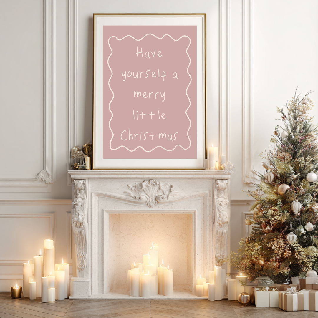 Hand-written Christmas print reading “Have Yourself a Merry Little Christmas,” available in multiple colour options.