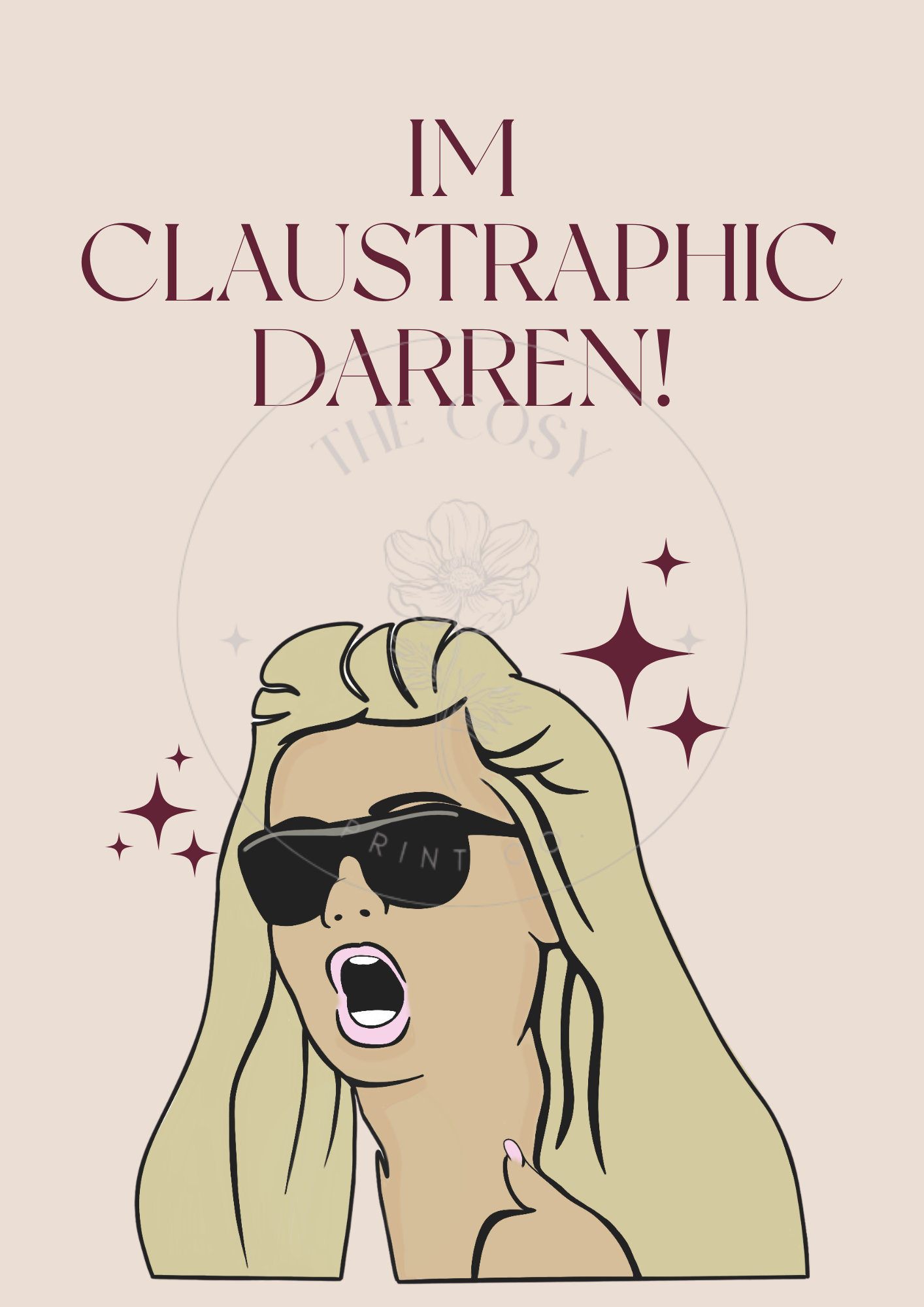 Gemma Collins - I'm Claustrophobic Darren Print