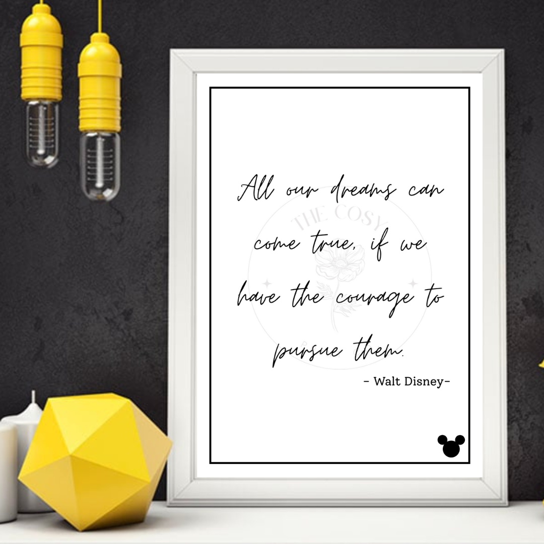 Inspirational Disney wall art reading All Our Dreams Can Come True print