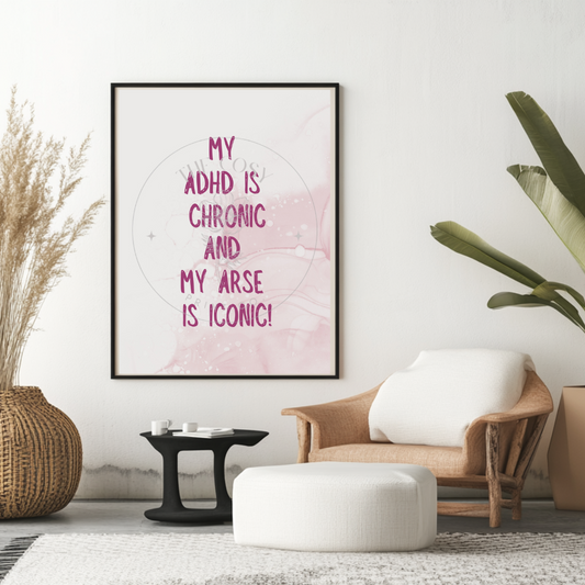 adhd-chronic-iconic-print