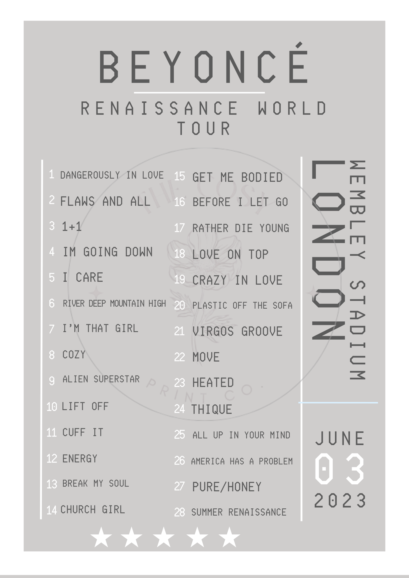 Sleek and modern print of Beyoncé’s Renaissance UK Tour 2023 setlist, with customisable colour options for a personalised touch.

