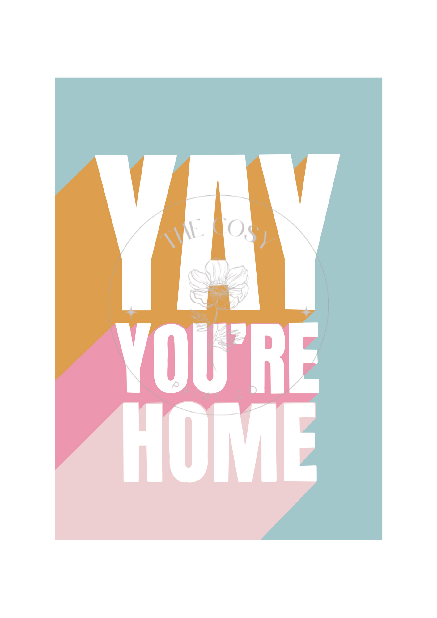yay-youre-home-pastel-print